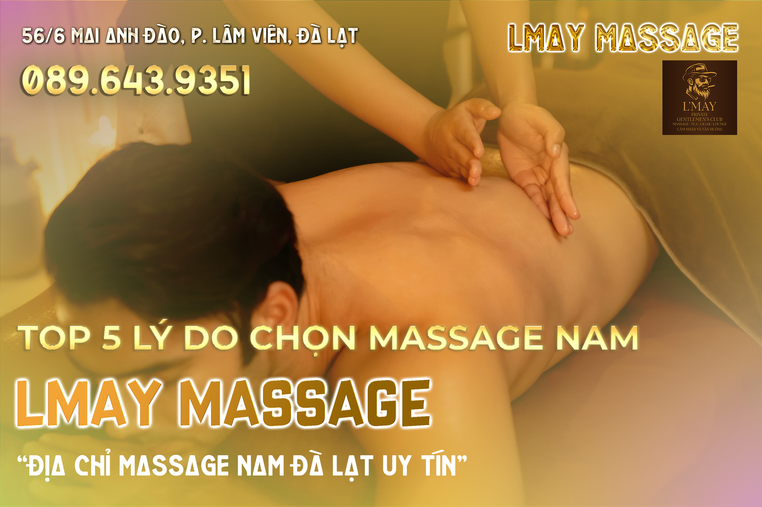 Top-5-lý-do-chọn-massage-nam-L'may-Đà-Lạt1