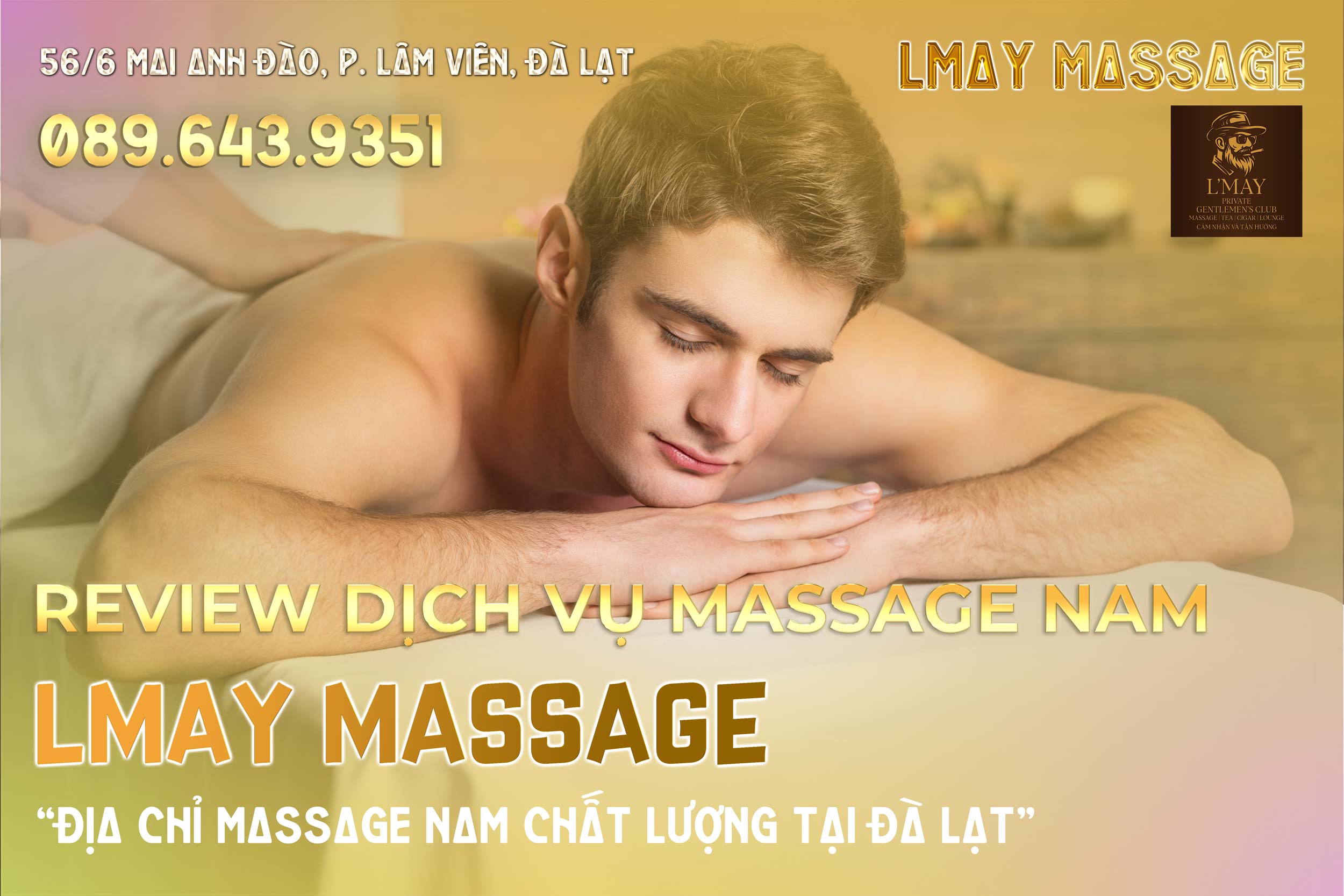 Review-dịch-vụ-massage-nam-L'may-Massage-Đà-Lạt1
